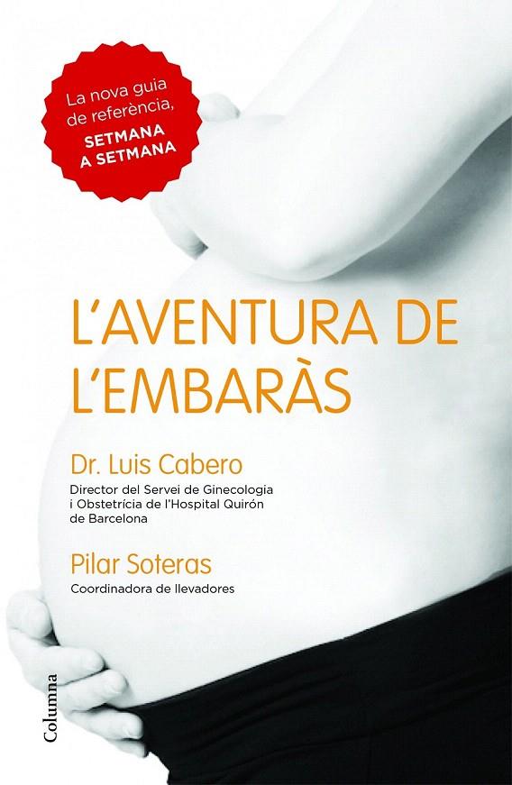 L'AVENTURA DE L'EMBARAS | 9788466418027 | CABERO, LUIS/PILAR SOTERAS | Galatea Llibres | Llibreria online de Reus, Tarragona | Comprar llibres en català i castellà online
