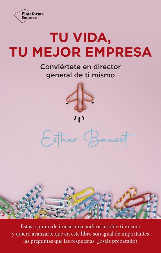 TU VIDA TU MEJOR EMPRESA | 9788418927560 | BAUSET, ESTHER | Galatea Llibres | Librería online de Reus, Tarragona | Comprar libros en catalán y castellano online