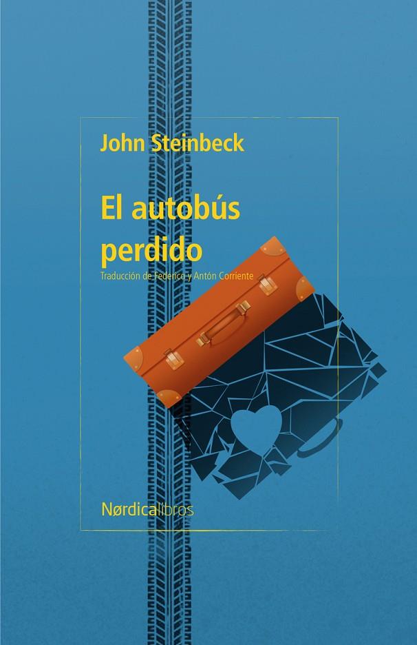EL AUTOBUS PERDIDO | 9791387563592 | STEINBECK, JOHN | Galatea Llibres | Librería online de Reus, Tarragona | Comprar libros en catalán y castellano online