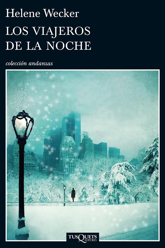 LOS VIAJEROS DE LA NOCHE | 9788483839300 | WECKER, HELENE | Galatea Llibres | Llibreria online de Reus, Tarragona | Comprar llibres en català i castellà online
