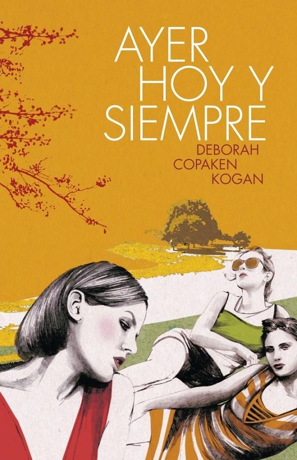 AYER, HOY Y SIEMPRE | 9788426421289 | COPAKEN KOGAN, DEBORAH | Galatea Llibres | Librería online de Reus, Tarragona | Comprar libros en catalán y castellano online
