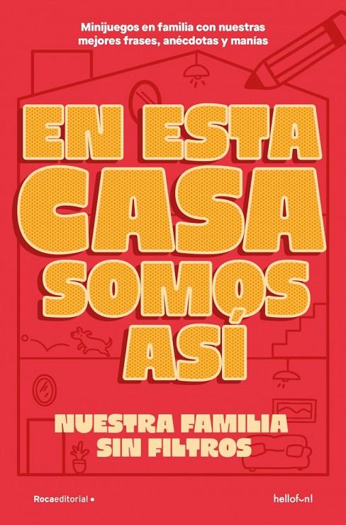 EN ESTA CASA SOMOS ASÍ | 9791387629410 | Galatea Llibres | Librería online de Reus, Tarragona | Comprar libros en catalán y castellano online