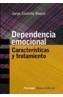 DEPENDENCIA EMOCIONAL | 9788420647258 | CASTELLO BLASCO, JORGE | Galatea Llibres | Librería online de Reus, Tarragona | Comprar libros en catalán y castellano online