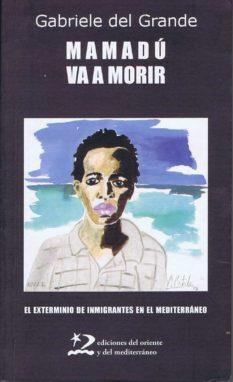 MAMADU VA A MORIR | 9788496327511 | DEL GRANDE,GABRIELE | Galatea Llibres | Librería online de Reus, Tarragona | Comprar libros en catalán y castellano online