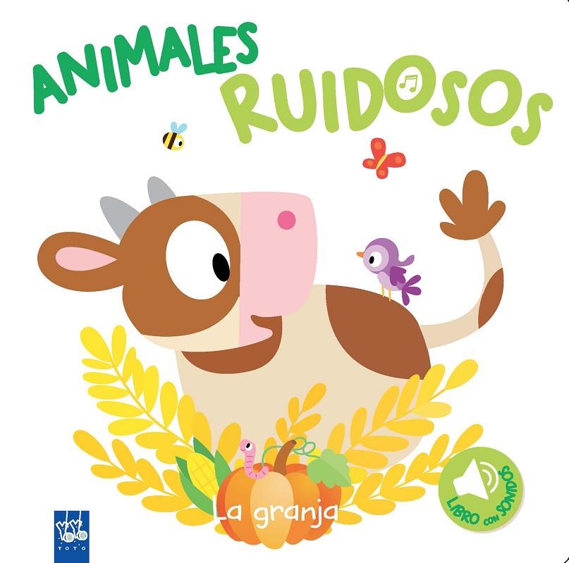 ANIMALES RUIDOSOS: LA GRANJA | 9788408193432 | Galatea Llibres | Llibreria online de Reus, Tarragona | Comprar llibres en català i castellà online