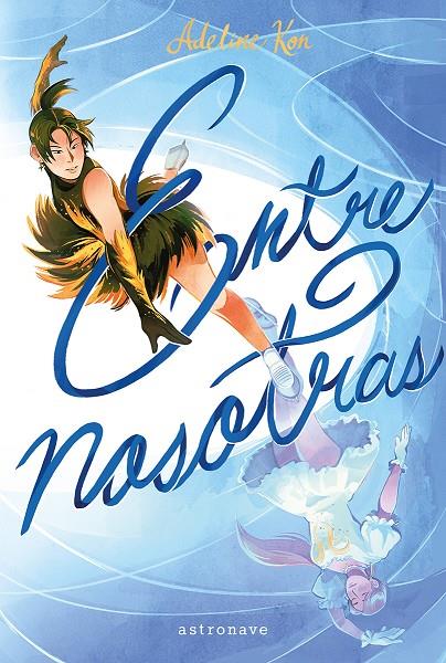 ENTRE NOSOTRAS | 9788467983852 | KON, ADELINE | Galatea Llibres | Llibreria online de Reus, Tarragona | Comprar llibres en català i castellà online