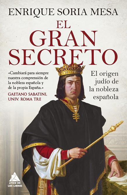 EL GRAN SECRETO | 9788417743659 | SORIA MESA, ENRIQUE | Galatea Llibres | Librería online de Reus, Tarragona | Comprar libros en catalán y castellano online