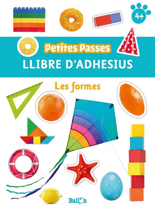 LES FORMES PETITES PASSES ADHESIUS | 9789403224817 | BALLON | Galatea Llibres | Librería online de Reus, Tarragona | Comprar libros en catalán y castellano online