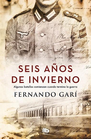 SEIS AÑOS DE INVIERNO | 9788490707319 | GARÍ, FERNANDO | Galatea Llibres | Llibreria online de Reus, Tarragona | Comprar llibres en català i castellà online