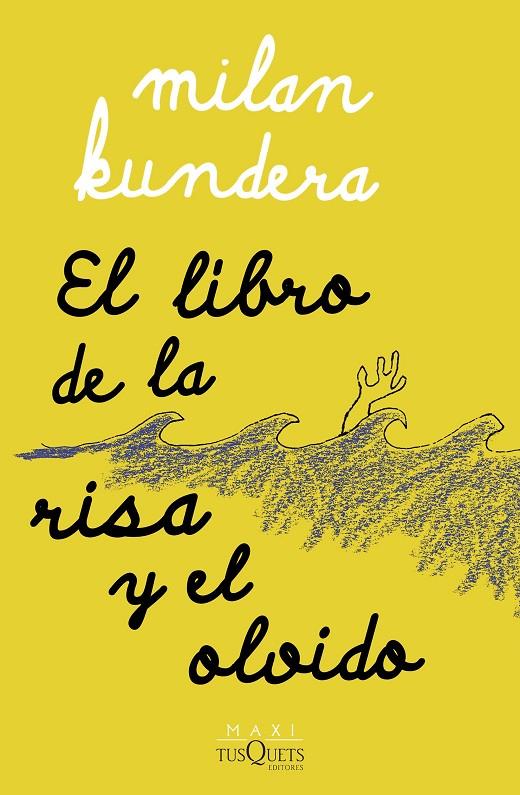 EL LIBRO DE LA RISA Y EL OLVIDO | 9788411071697 | KUNDERA, MILAN | Galatea Llibres | Librería online de Reus, Tarragona | Comprar libros en catalán y castellano online