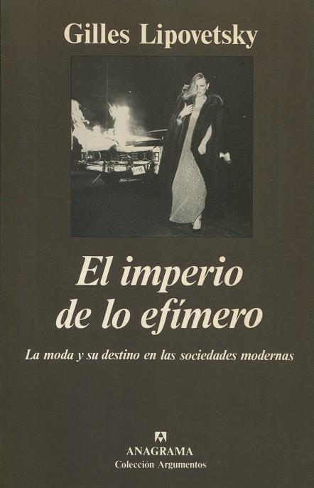 IMPERIO DE LO EFIMERO, EL | 9788433913289 | LIPOVETSKY, GILLES | Galatea Llibres | Librería online de Reus, Tarragona | Comprar libros en catalán y castellano online