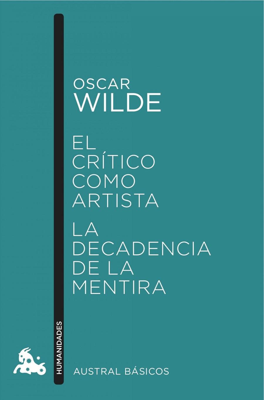 EL CRÍTICO COMO ARTISTA / LA DECADENCIA DE LA MENTIRA | 9788467046861 | WILDE, OSCAR | Galatea Llibres | Llibreria online de Reus, Tarragona | Comprar llibres en català i castellà online
