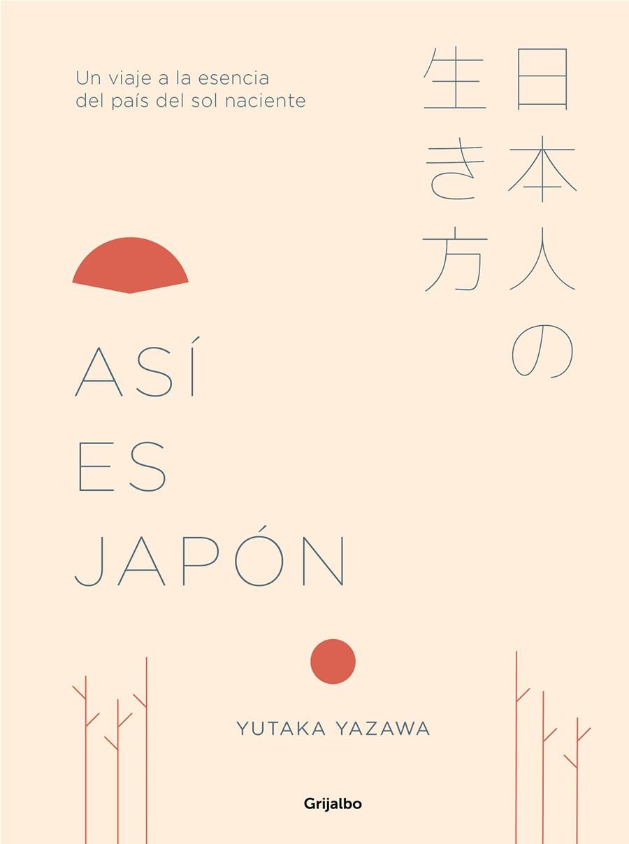 ASÍ ES JAPÓN | 9788417338367 | YAZAWA, YUTAKA | Galatea Llibres | Librería online de Reus, Tarragona | Comprar libros en catalán y castellano online