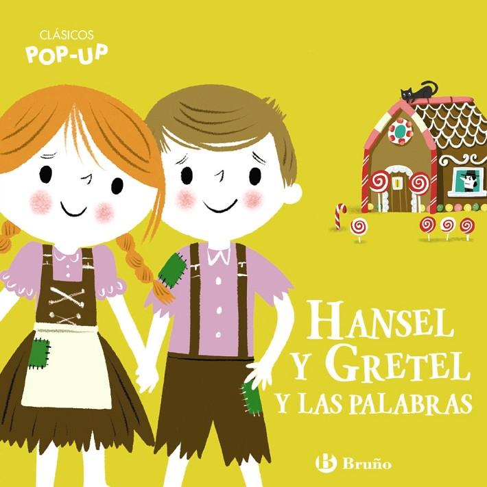 CLÁSICOS POP-UP. HANSEL Y GRETEL Y LAS PALABRAS | 9788469664506 | Galatea Llibres | Llibreria online de Reus, Tarragona | Comprar llibres en català i castellà online