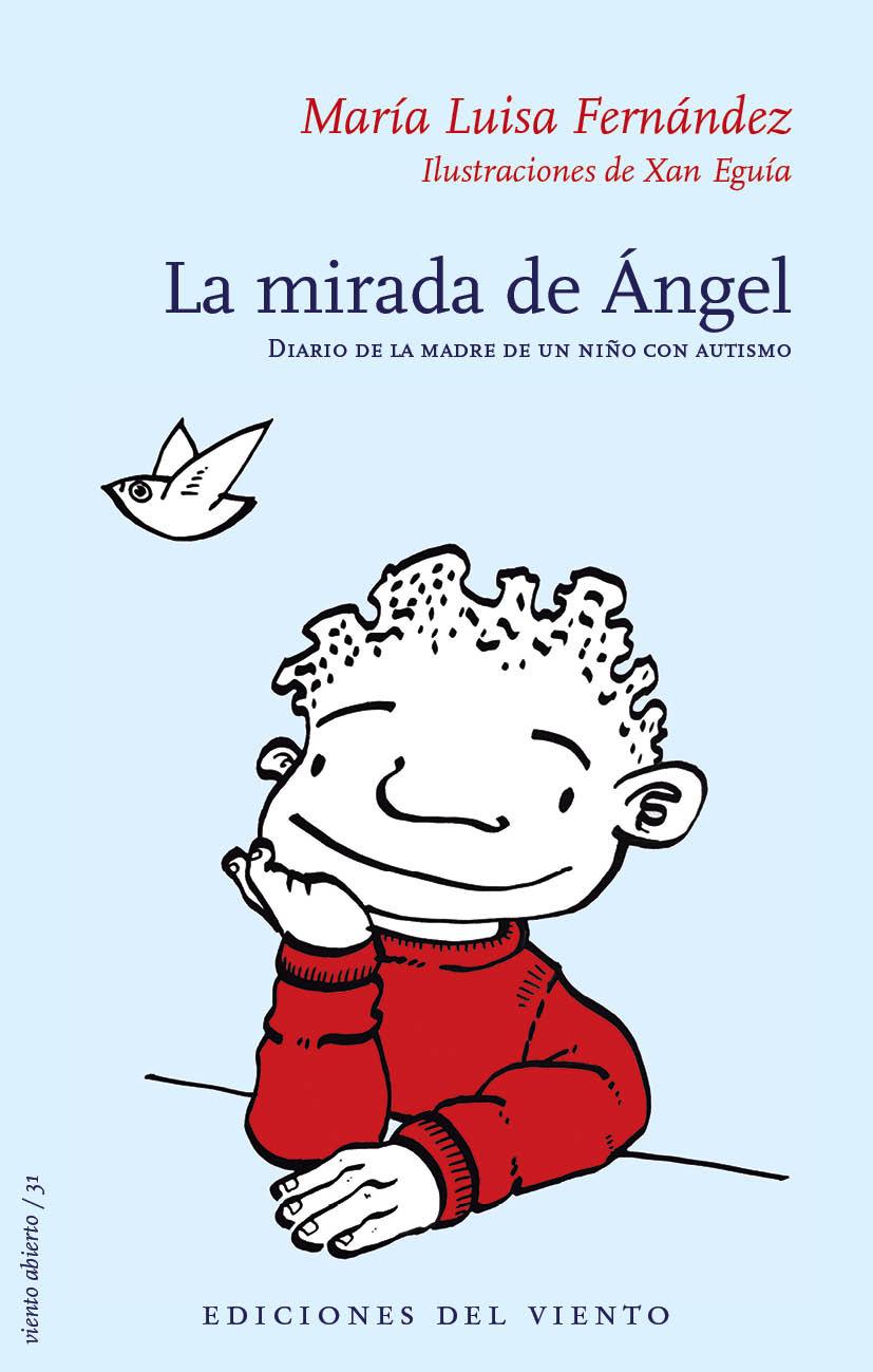 LA MIRADA DE ÁNGEL | 9788415374657 | FERNÁNDEZ, MARÍA LUISA | Galatea Llibres | Librería online de Reus, Tarragona | Comprar libros en catalán y castellano online