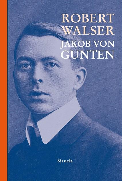 JAKOB VON GUNTEN | 9788410183711 | ROBERT WALSER | Galatea Llibres | Llibreria online de Reus, Tarragona | Comprar llibres en català i castellà online
