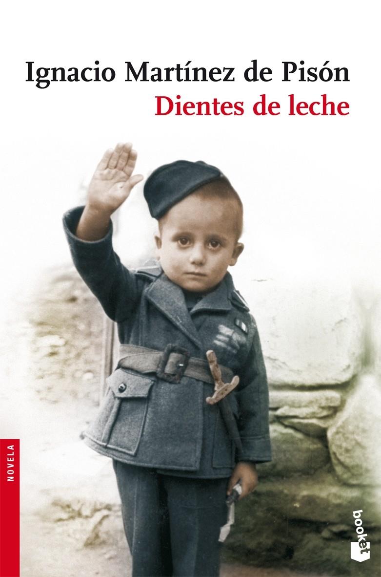 DIENTES DE LECHE | 9788432250378 | MARTINEZ DE PISON, IGNACIO | Galatea Llibres | Llibreria online de Reus, Tarragona | Comprar llibres en català i castellà online