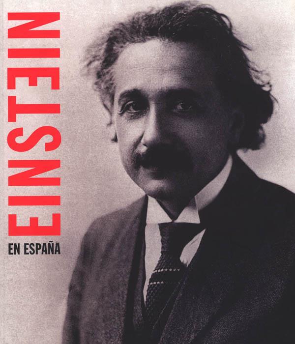 EINSTEIN EN ESPAÑA | 9788495078346 | A.A.V.V. | Galatea Llibres | Librería online de Reus, Tarragona | Comprar libros en catalán y castellano online