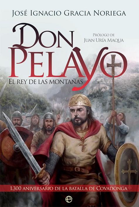 DON PELAYO | 9788491643104 | GRACIA NORIEGA, JOSÉ IGNACIO | Galatea Llibres | Librería online de Reus, Tarragona | Comprar libros en catalán y castellano online