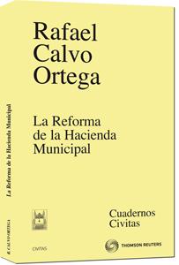 REFORMA DE LA HACIENDA MUNICIPAL, LA | 9788447033942 | CALVO, RAFAEL | Galatea Llibres | Librería online de Reus, Tarragona | Comprar libros en catalán y castellano online
