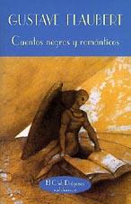 CUENTOS NEGROS Y ROMANTICOS                (DIP) | 9788477021742 | FLAUBERT, GUSTAVE | Galatea Llibres | Librería online de Reus, Tarragona | Comprar libros en catalán y castellano online