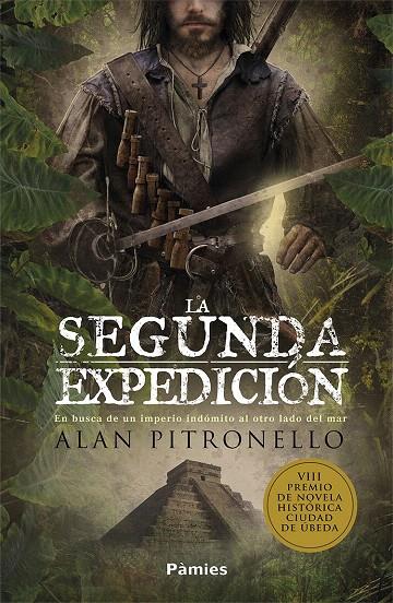 LA SEGUNDA EXPEDICIÓN | 9788417683634 | PITRONELLO, ALAN | Galatea Llibres | Librería online de Reus, Tarragona | Comprar libros en catalán y castellano online