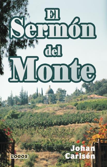 EL SERMÓN DEL MONTE | 9788494615306 | CARLSÉN, JOHAN | Galatea Llibres | Llibreria online de Reus, Tarragona | Comprar llibres en català i castellà online