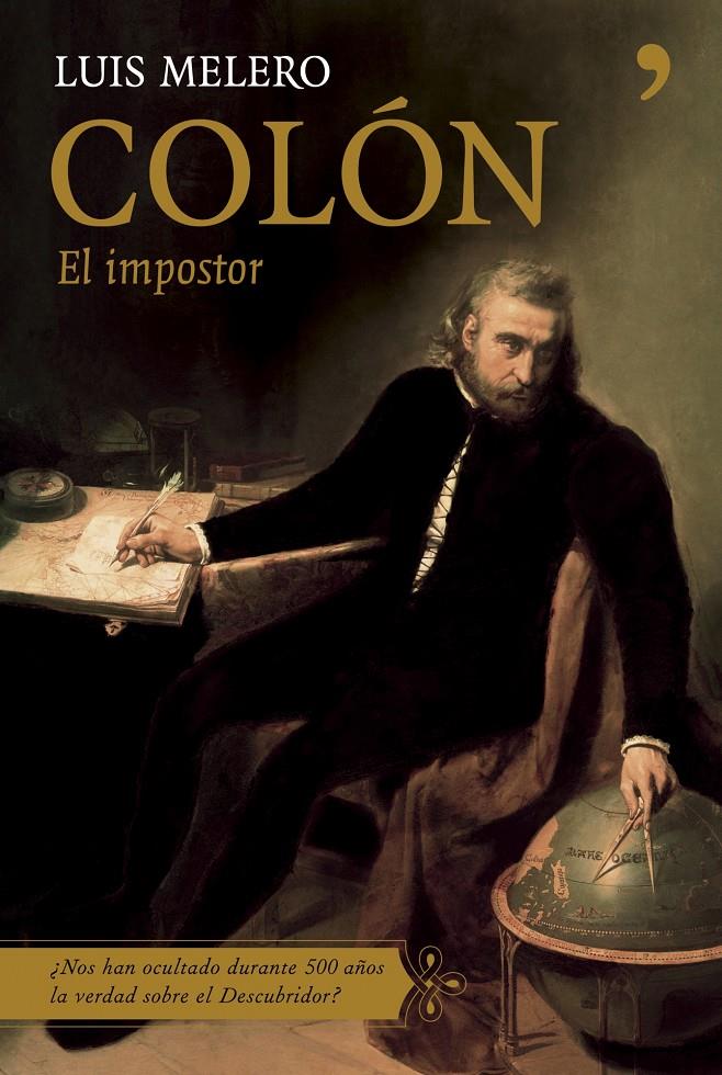 COLON EL IMPOSTOR | 9788484605485 | MELERO, LUIS | Galatea Llibres | Llibreria online de Reus, Tarragona | Comprar llibres en català i castellà online