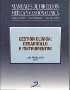 GESTION CLINICA: DESARROLLO E INSTRUMENTOS | 9788479787516 | OTEO, LUIS ANGEL | Galatea Llibres | Librería online de Reus, Tarragona | Comprar libros en catalán y castellano online