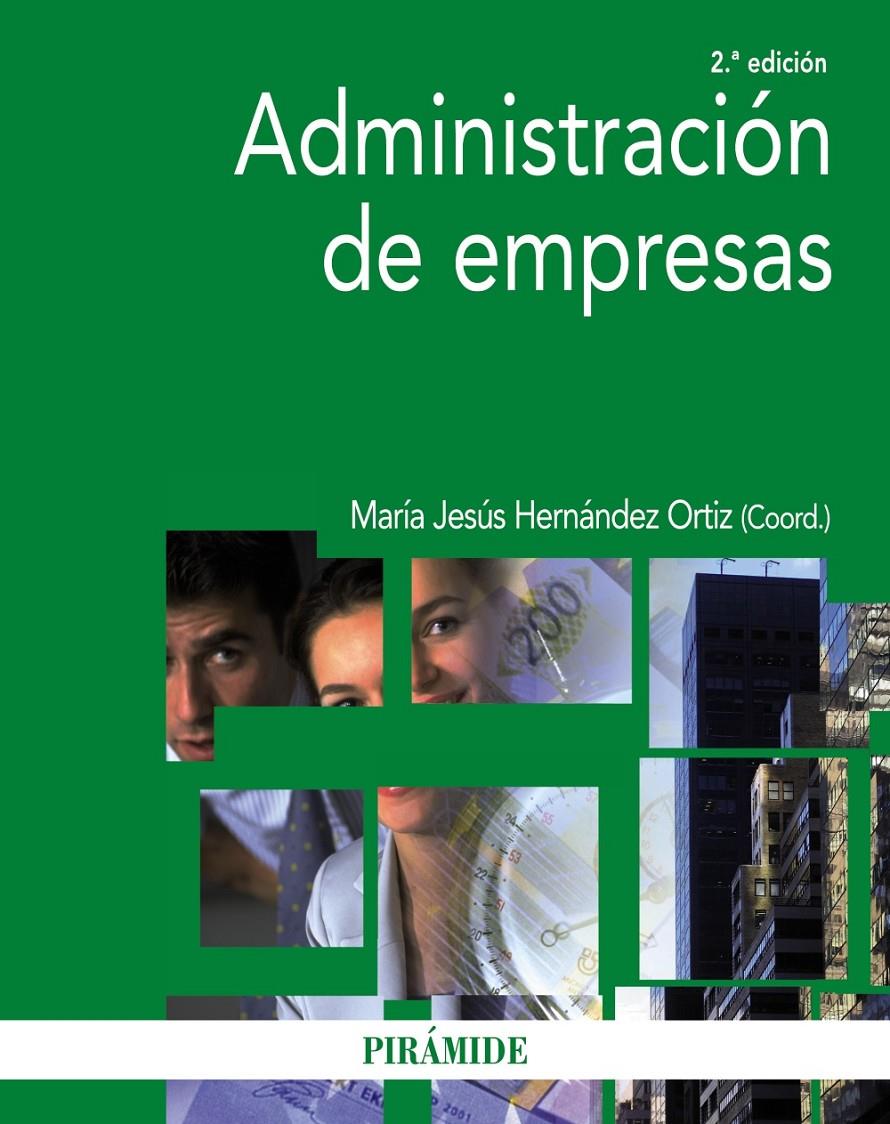 ADMINISTRACIÓN DE EMPRESAS | 9788436832020 | HERNÁNDEZ ORTIZ, MARÍA JESÚS | Galatea Llibres | Librería online de Reus, Tarragona | Comprar libros en catalán y castellano online