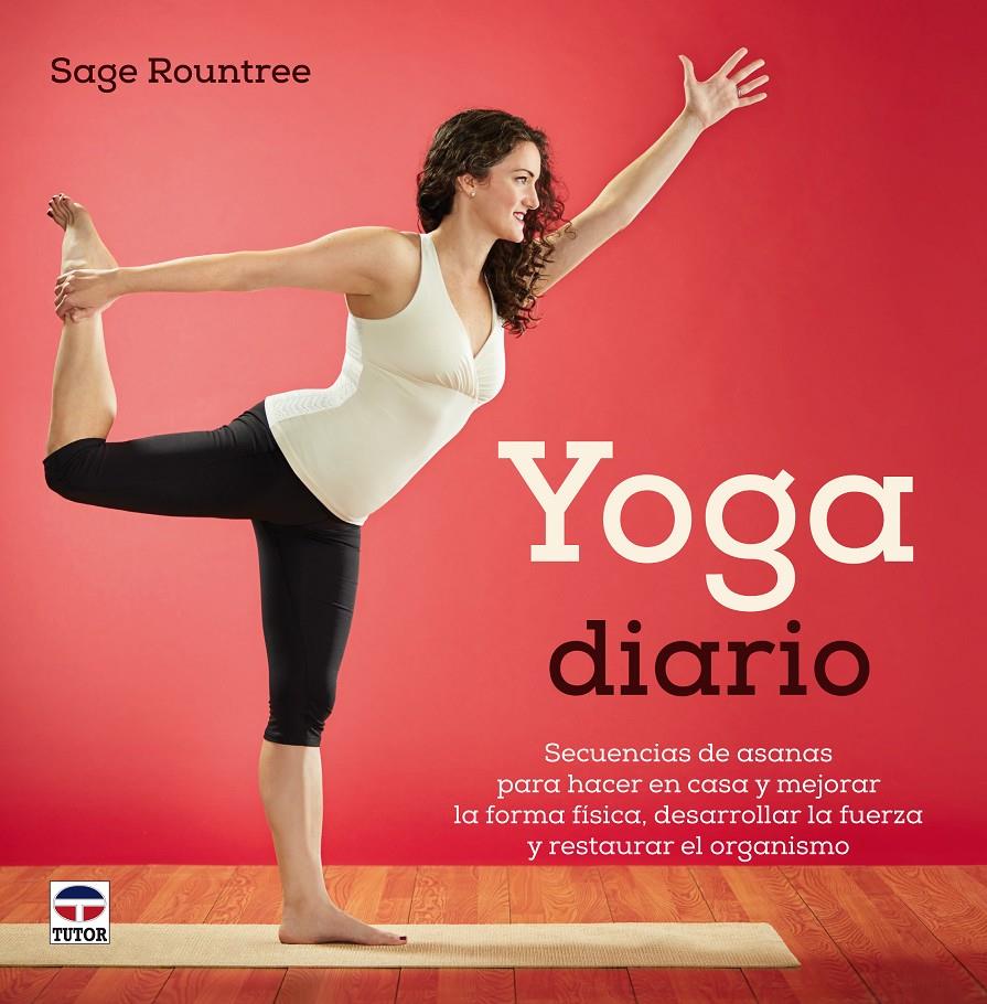 YOGA DIARIO | 9788479029951 | ROUNTREE, SAGE | Galatea Llibres | Librería online de Reus, Tarragona | Comprar libros en catalán y castellano online