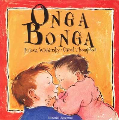 ONGA BONGA | 9788426131133 | SCHEURER, CHRISTIANE ,   TR. | Galatea Llibres | Librería online de Reus, Tarragona | Comprar libros en catalán y castellano online