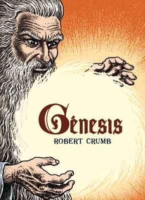 GÉNESIS -RUSTICA- | 9788415724018 | CRUMB, ROBERT | Galatea Llibres | Librería online de Reus, Tarragona | Comprar libros en catalán y castellano online