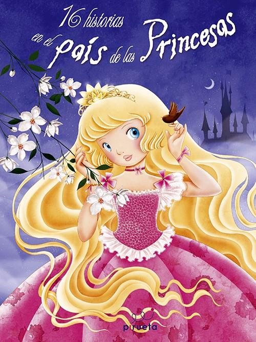 16 HISTORIAS EN EL PAÍS DE LAS PRINCESAS | 9788415235699 | Galatea Llibres | Llibreria online de Reus, Tarragona | Comprar llibres en català i castellà online