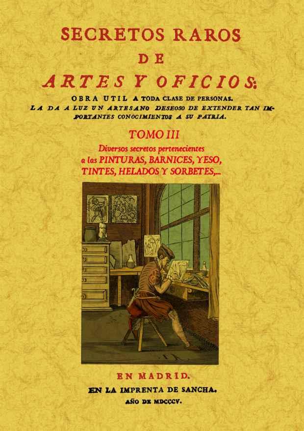 SECRETOS RAROS DE ARTES Y OFICIOS. TOMO III | 9788497618762 | VARIOS AUTORES | Galatea Llibres | Librería online de Reus, Tarragona | Comprar libros en catalán y castellano online