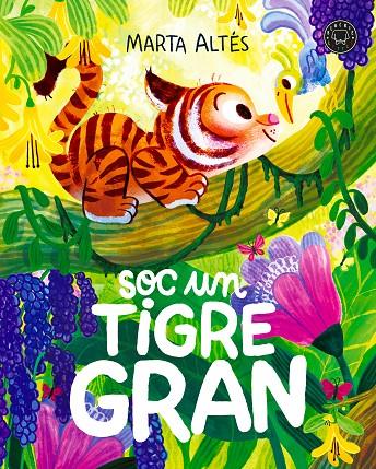 SOC UN TIGRE GRAN | 9791387748999 | ALTÉS, MARTA | Galatea Llibres | Librería online de Reus, Tarragona | Comprar libros en catalán y castellano online