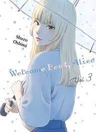 WELCOME BACK ALICE 3 | 9788419195715 | OSHIMI SHUZO | Galatea Llibres | Librería online de Reus, Tarragona | Comprar libros en catalán y castellano online