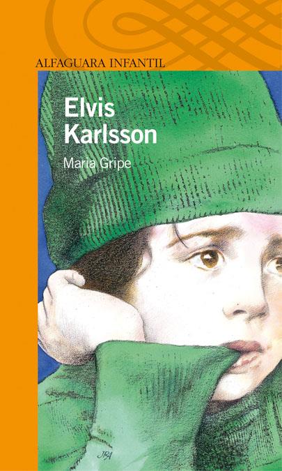 ELVIS KARLSSON | 9788420447858 | GRIPE, MARIA | Galatea Llibres | Librería online de Reus, Tarragona | Comprar libros en catalán y castellano online