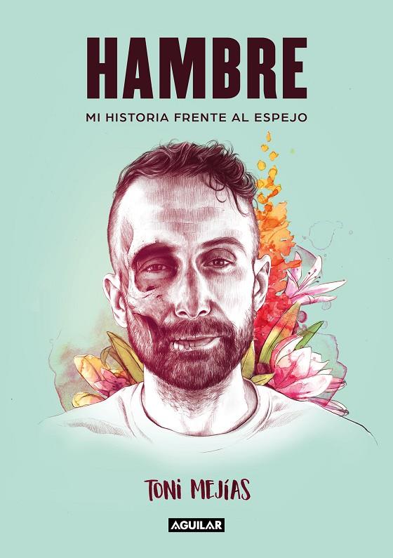 HAMBRE | 9788403522220 | MEJÍAS, TONI | Galatea Llibres | Librería online de Reus, Tarragona | Comprar libros en catalán y castellano online