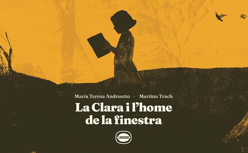LA CLARA I L’HOME DE LA FINESTRA | 9788412887983 | ANDRUETTO, MARÍA TERESA/TRACH, MARTINA | Galatea Llibres | Llibreria online de Reus, Tarragona | Comprar llibres en català i castellà online