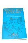 SERES DEL FUTURO | 9788479545703 | ESPONDA, PEDRO | Galatea Llibres | Librería online de Reus, Tarragona | Comprar libros en catalán y castellano online