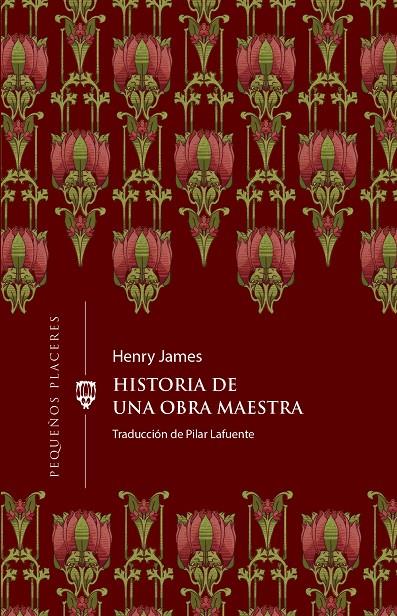 HISTORIA DE UNA OBRA MAESTRA | 9788412579383 | JAMES, HENRY | Galatea Llibres | Librería online de Reus, Tarragona | Comprar libros en catalán y castellano online