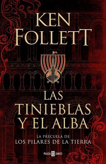 LAS TINIEBLAS Y EL ALBA | 9788401022876 | FOLLET, KEN | Galatea Llibres | Librería online de Reus, Tarragona | Comprar libros en catalán y castellano online