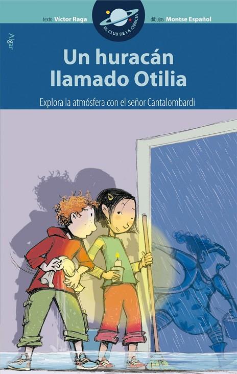 HURACAN LLAMADO OTILIO, UNA | 9788498451030 | RAGA, VICTOR | Galatea Llibres | Llibreria online de Reus, Tarragona | Comprar llibres en català i castellà online