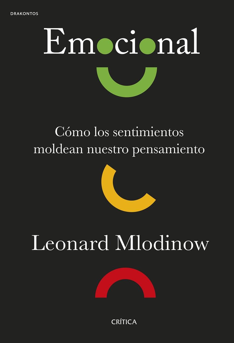 EMOCIONAL | 9788491995074 | MLODINOW, LEONARD | Galatea Llibres | Llibreria online de Reus, Tarragona | Comprar llibres en català i castellà online