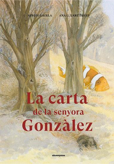 LA CARTA DE LA SENYORA GONZÀLEZ | 9788417555283 | LAIRLA PÉREZ, SERGIO | Galatea Llibres | Llibreria online de Reus, Tarragona | Comprar llibres en català i castellà online