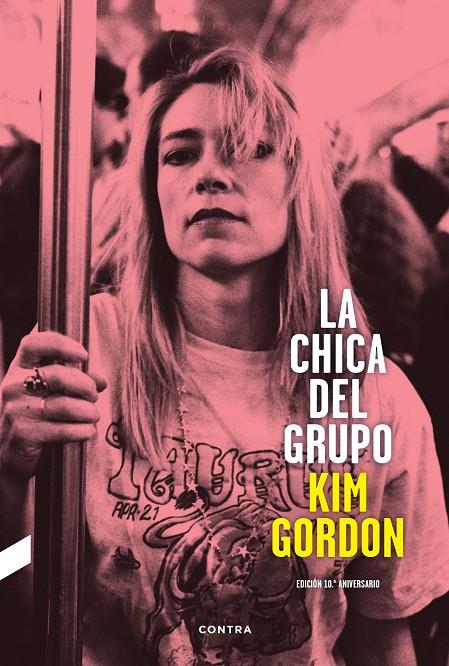 LA CHICA DEL GRUPO. EDICIÓN 10.ª ANIVERSARIO | 9788410045378 | GORDON, KIM | Galatea Llibres | Librería online de Reus, Tarragona | Comprar libros en catalán y castellano online