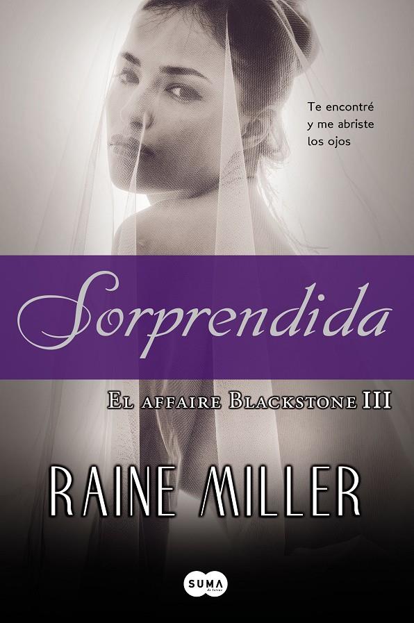 SORPRENDIDA (EL AFFAIRE BLACKSTONE III) | 9788483651155 | MILLER, RAINE | Galatea Llibres | Librería online de Reus, Tarragona | Comprar libros en catalán y castellano online