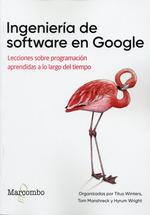 INGENIERIA DE SOFTWARE EN GOOGLE | 9788426734440 | WINTERS, TITUS | Galatea Llibres | Llibreria online de Reus, Tarragona | Comprar llibres en català i castellà online