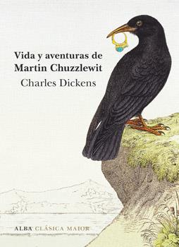 VIDA Y AVENTURAS DE MARTIN CHUZZLEWIT | 9788490653036 | DICKENS, CHARLES | Galatea Llibres | Librería online de Reus, Tarragona | Comprar libros en catalán y castellano online